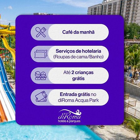 Thermas Diroma Hotel Incluso O Acesso Ao Acqua Park Todos Os Dias, Exceto No Dia Do Check-Out Caldas Novas Luaran gambar